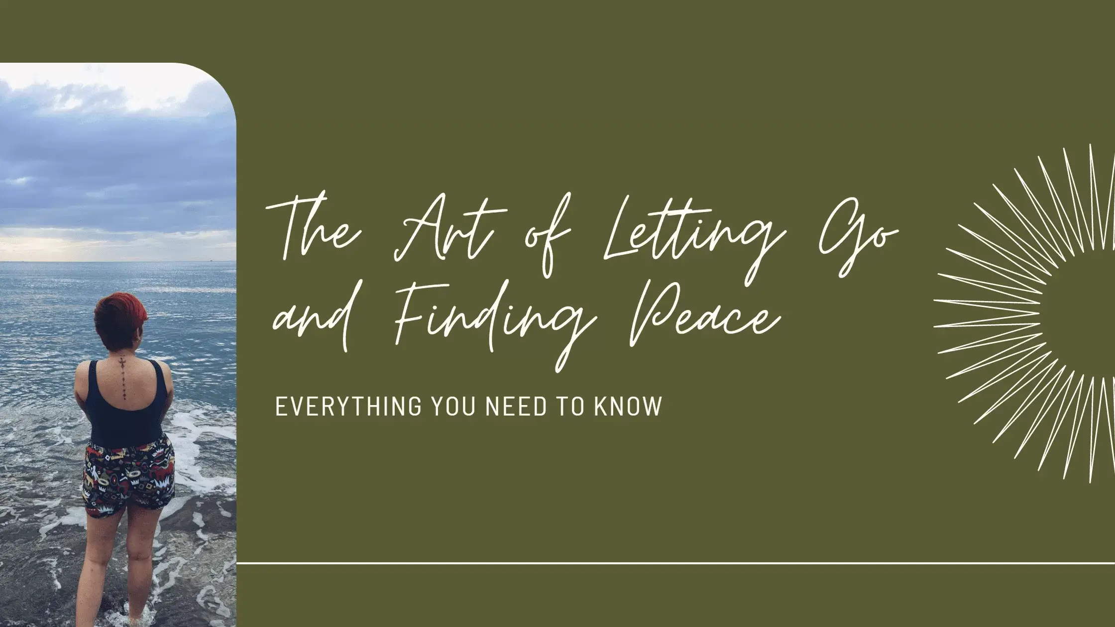 Peace, Solitude & Letting Go